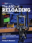 Image for ABC&#39;s of Reloading, 10th Edition: The Definitive Guide for Novice to Expert