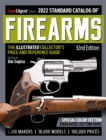 Image for 2022 standard catalog of firearms  : the illustrated collector&#39;s price and reference guide