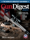Image for Gun Digest 2023, 77th Edition: The World&#39;s Greatest Gun Book!