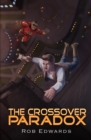 Image for The Crossover Paradox Volume 2