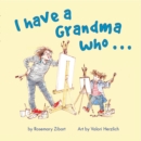 Image for I Have A Grandma Who...