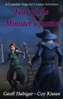 Image for Fear of the Minister&#39;s Justice Volume 3