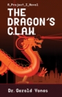 Image for The Dragon&#39;s C.L.A.W.