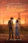Cowboy's Fortune - Brown, E Joe