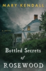 Image for Bottled Secrets of Rosewood