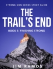 Image for The Trail&#39;s End