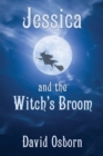Image for Jessica and the Witch&#39;s Broom