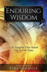 Image for Enduring Wisdom : Life Insights That Stand the Test of Time