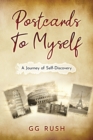 Image for Postcards To Myself : A Journey of Self-Discovery