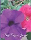 Image for My Prayer Journal - Pink Chinese Hibiscus : A Daily Guide to Prayer and Thanksgiving