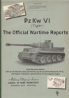 Image for PzKw. VI Tiger Tank : The Official Wartime Reports
