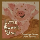 Image for Little Sweet You