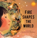 Image for Fire Shapes the World