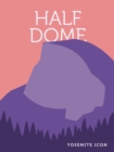 Image for Half Dome
