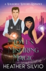 Image for Love&#39;s Misfiring Magic