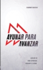 Image for Ayunar Para Avanzar (Spanish Edition)