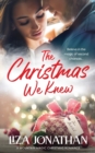 Image for The Christmas We Knew : Standalone in Series in the Mountain Magic Christmas Series