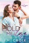Image for Hold Me Close
