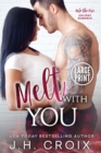 Image for Melt With You