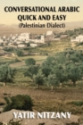 Image for Conversational Arabic Quick and Easy : Palestinian Dialect