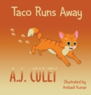 Image for Taco Runs Away