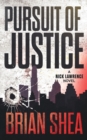 Image for Pursuit of Justice : A Nick Lawrence Novel