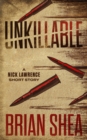 Image for Unkillable : A Nick Lawrence Short Story