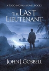 Image for The Last Lieutenant