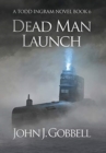Image for Dead Man Launch