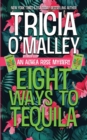 Image for Eight Ways to Tequila : A Paranormal Cozy Mystery