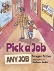 Image for Pick a job, any job