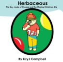 Image for Herbaceous the Boy Made of Cheese and the Missing Christmas Brie