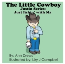 Image for The Little Cowboy Justin Series