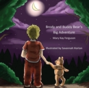 Image for Brody and Buddy Bear&#39;s Big Adventure