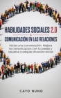 Image for Habilidades sociales 2.0 &amp; comunicacion en las relaciones