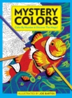 Image for Mystery Colors : Color By Number &amp; Discover the Magic!