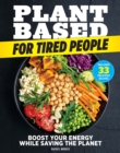 Image for Plant-based For Tired People