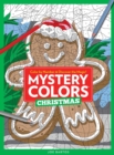 Image for Mystery Colors: Christmas : Color by Number &amp; Discover the Magic