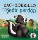 Image for Zac el Zorrillo aprende a pedir perdon : Punk the Skunk Learns to Say Sorry (Spanish Edition)