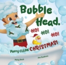 Image for Bubble Head, HO! HO! HO!