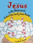 Image for Jesus is the Mastermind Behind the Candy Cane Design