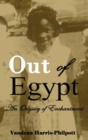 Image for Out Of Egypt : An Odyssey of Enchantment