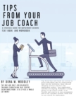 Image for Tips From Your Job Coach