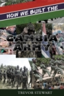 Image for How We Built The Gambia Army