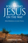 Image for Following Jesus on the Way