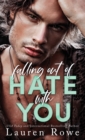 Image for Falling Out of Hate with You