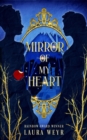 Image for Mirror of My Heart