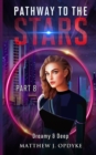 Image for Pathway to the Stars : Part 8, Dreamy &amp; Deep