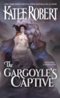 Image for The Gargoyle&#39;s Captive