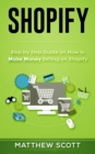 Image for Shopify : Step by Step Guide on How to Make Money Selling on Shopify